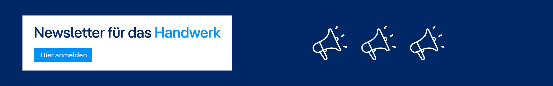 Newsletter für das Handwerk - jetzt abonnieren!