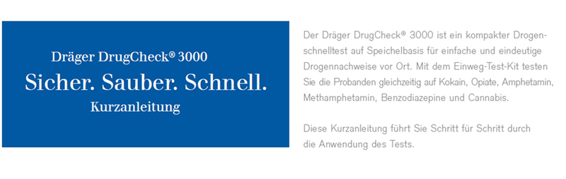 Dräger DrugCheck® 3000 Kurzanleitung FEHLT